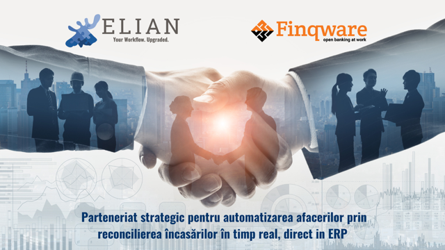 Elian Solutions și Finqware semnează un parteneriat strategic pentru automatizarea afacerilor prin reconcilierea încasărilor în timp real, direct in ERP