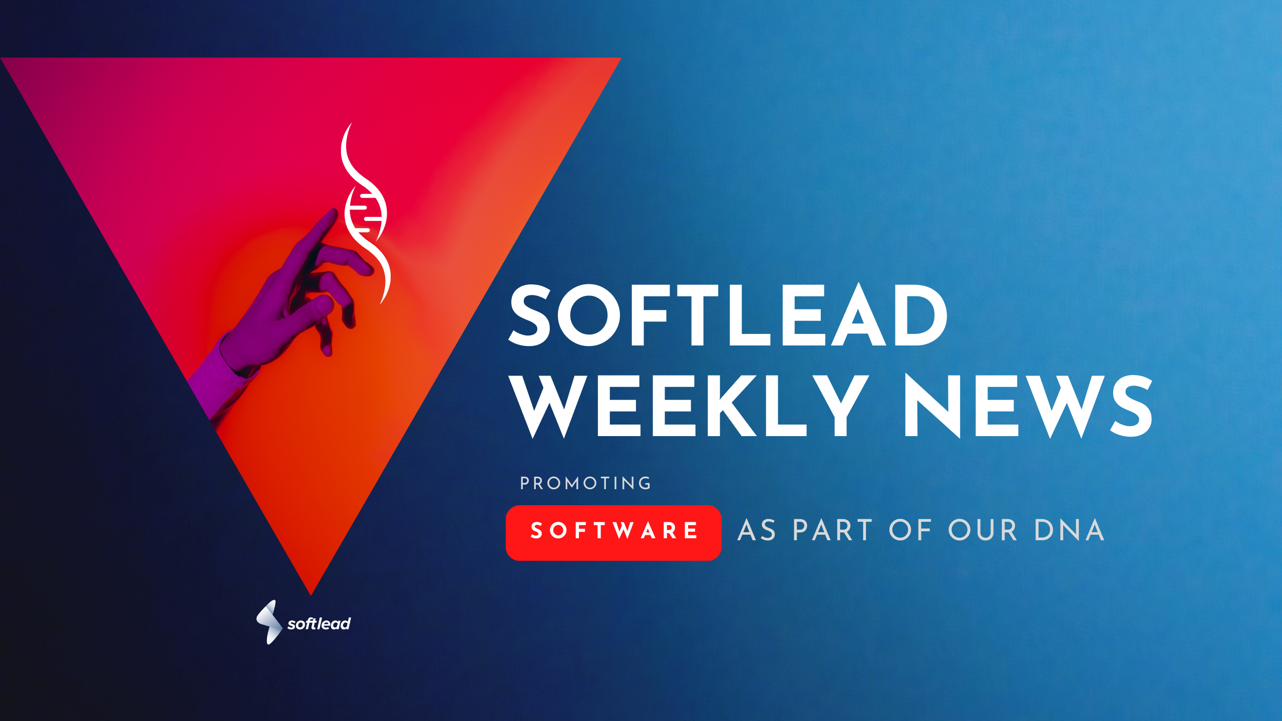 Softlead Weekly News - 19 aprilie 2024
