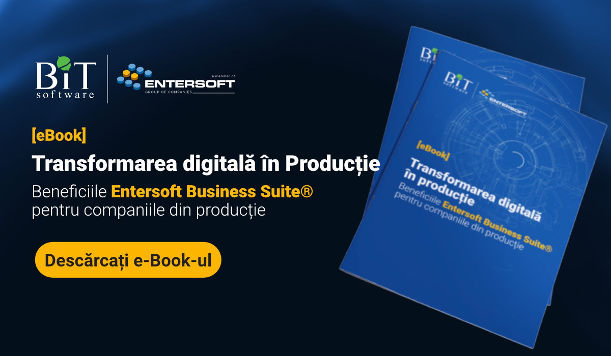 [eBook] Transformarea digitală în producție cu Entersoft Business Suite