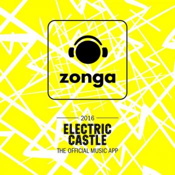 Zonga: aplicația muzicală oficială a evenimentului Electric Castle
