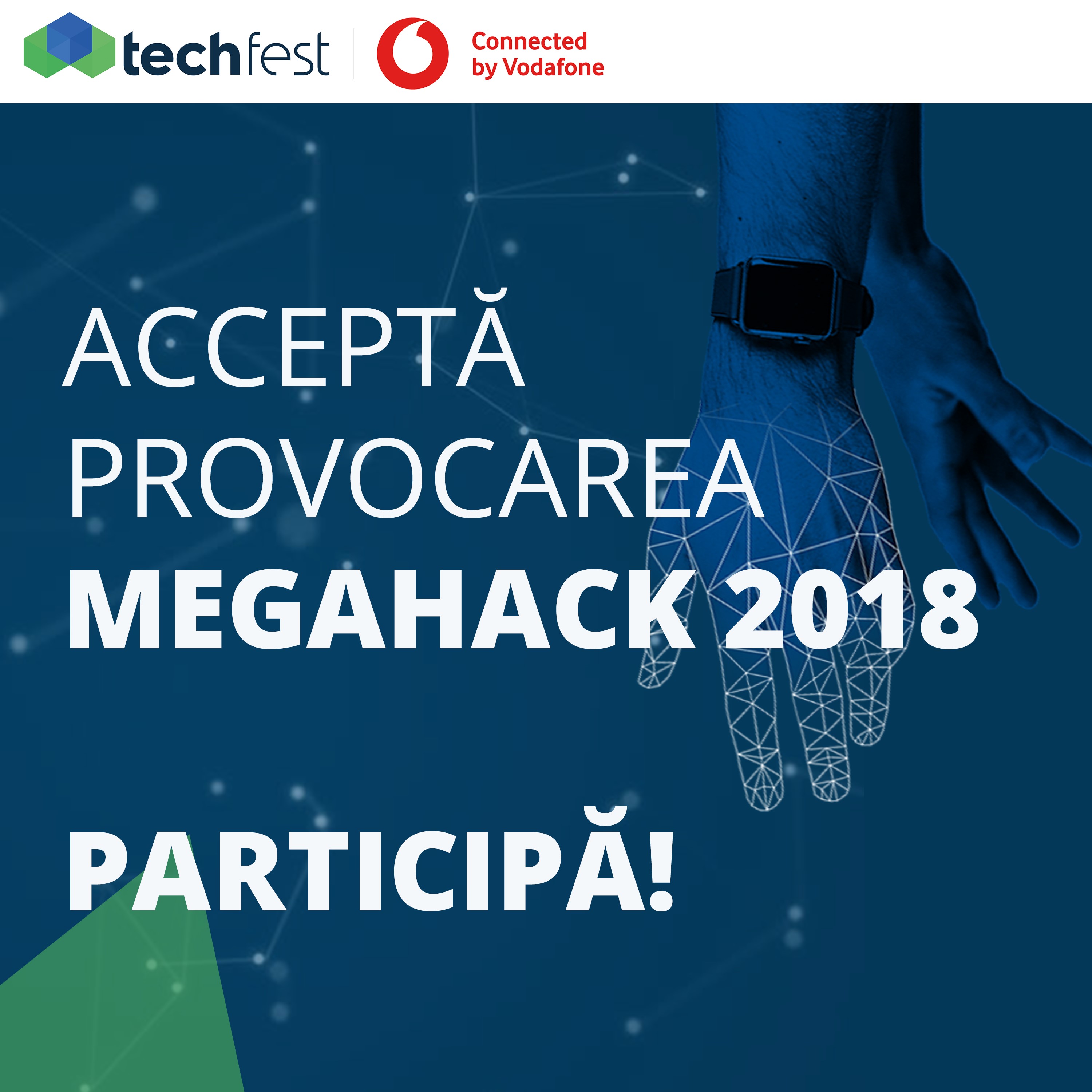 Aproximativ 300 de programatori așteptați să se înscrie la hackathonul din cadrul TechFest connected by Vodafone 