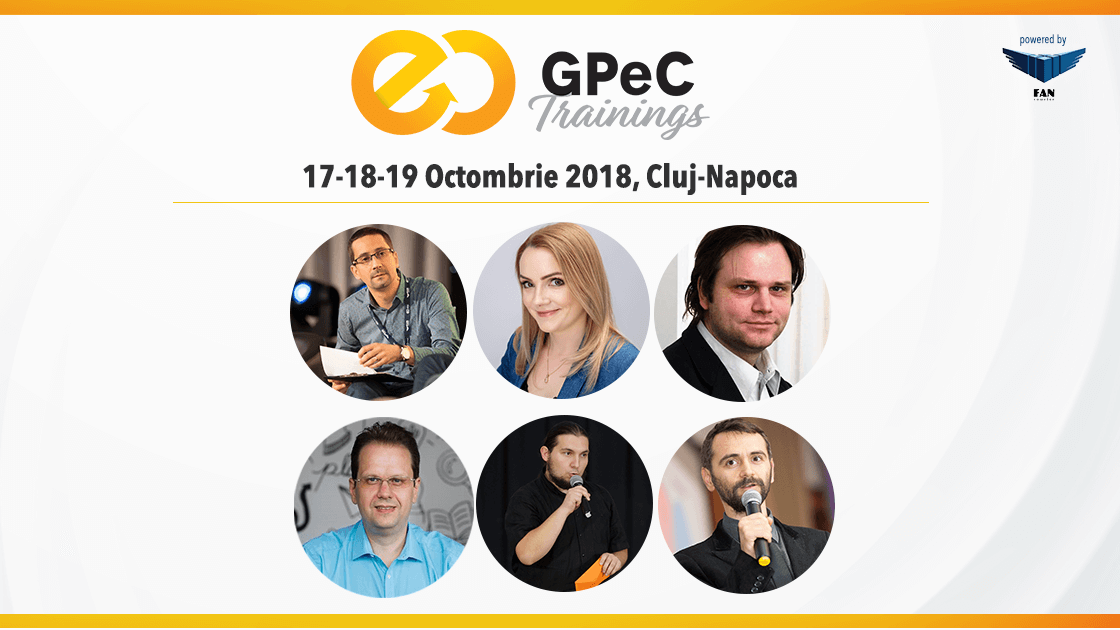 Ultima săptămână de înscrieri Early-Bird la GPeC Trainings 17-18-19 octombrie, Cluj-Napoca!