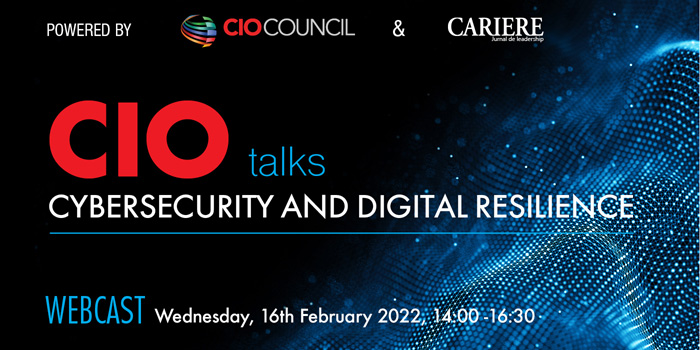 CIO TALKS – Cybersecurity and Digital Resilience  webcast powered by CIO Council