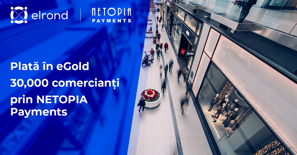 Românii vor putea plăti cu criptomoneda eGold la cei 30.000 de comercianți parteneri NETOPIA Payments