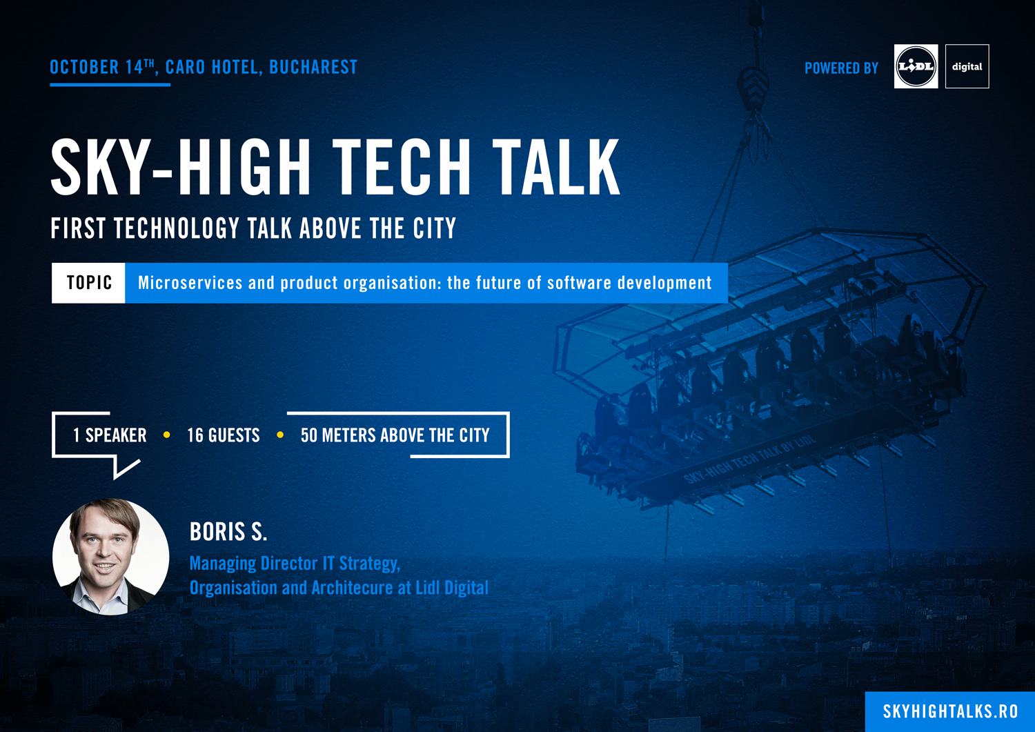 LIDL DIGITAL LANSEAZĂ ÎN PREMIERĂ ÎN ROMÂNIA SKY HIGH TECH TALK – UN EVENIMENT LA 50 DE METRI ÎNĂLȚIME