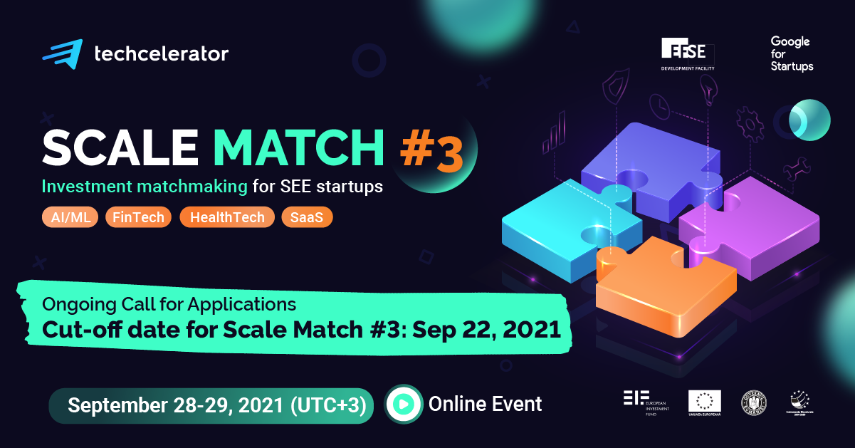 Techcelerator dă startul celei de-a treia ediții a Scale Match, eveniment de matchmaking regional dedicat start-up-urilor high-tech